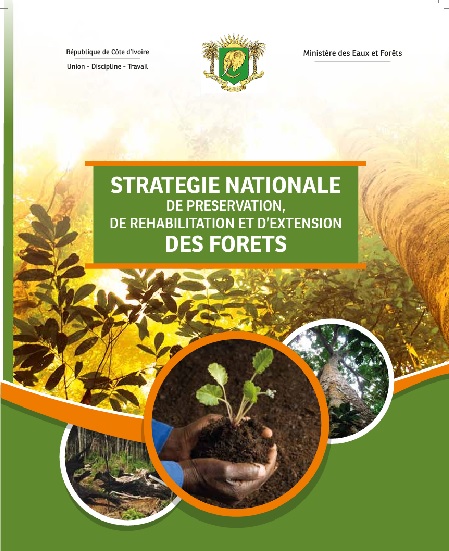 National strategy for the preservation, rehabilitation and extension of forests in ivory coast (SNPREF)